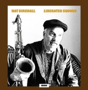 Nat Birchall - Liberated Sounds