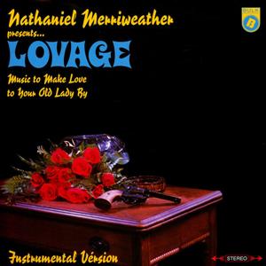 Nathaniel Merriweather - Lovage : Instrumentals