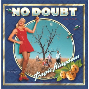 No Doubt - Tragic Kingdom