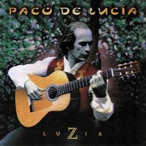 Paco De Lucía - Luzia