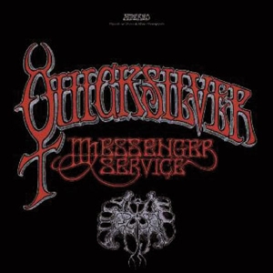 Quicksilver Messenger Service - Quicksilver Messenge Service