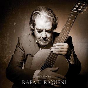 Rafael Riqueni - Herencia