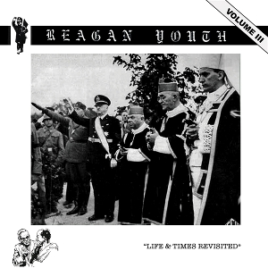 Reagan Youth - Volume Iii