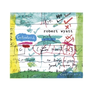 Robert Wyatt - Cuckoo Land