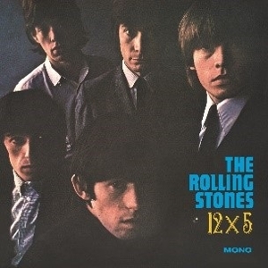Rolling Stones - 12 X 5