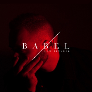 Sam Tinnesz - Sam Tinnesz: Babel