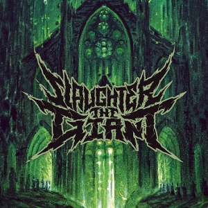Slaughter the Giant - Abomination