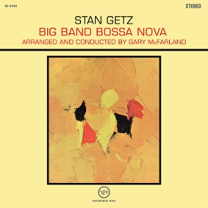 Stan Getz - Big Band Bossa Nova