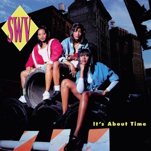 SWV - It's About Time