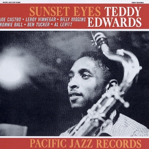 Teddy Edwards - Sunset Eyes