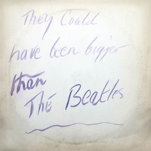 Television Personalities - They Could Have Been Bigger Than Beatles