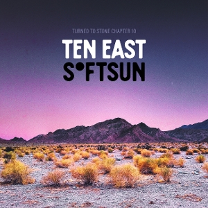 Ten East & Softsun - Ten East & Softsun - Turned To Stone: Chapter 10 Ten East/Softsun