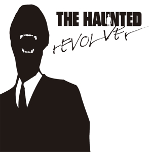 the Haunted - Revolver