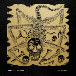 The Offspring - Ixnay On the Hombre