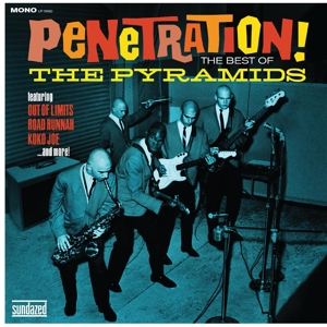 The Pyramids - Penetration!