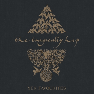 The Tragically Hip - Yer Favourites Vol.2