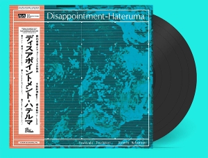 Toshiyuki Tsuchitori& Ryuichi Sakamoto - Disappointment-Hateruma
