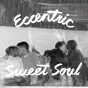 V/A - Eccentric Sweet Soul