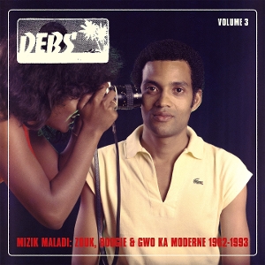 V/A - Mizik Maladi: Disques Debs International Vol. 3