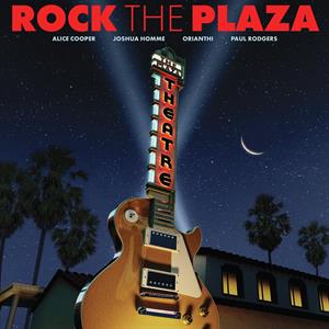 V/A - Rock the Plaza: Concert To Save the Historic Plaza Theatre In Palm Springs
