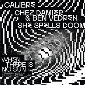 V/A - When There is No Sun Vol. 3