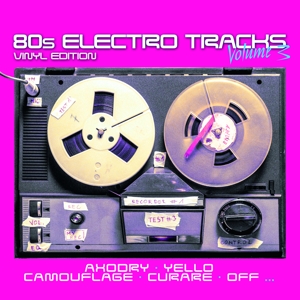 Various - 80s Electro Tracks - Vinyl Edi