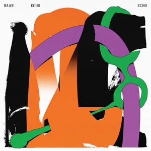 Waan - Echo Echo