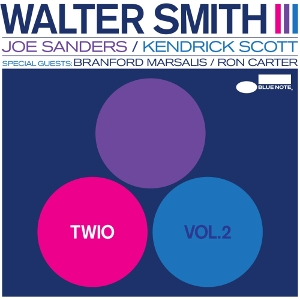 Walter Smith III - Twio Vol. 2