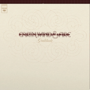 Wind Earth& Fire - Gratitude