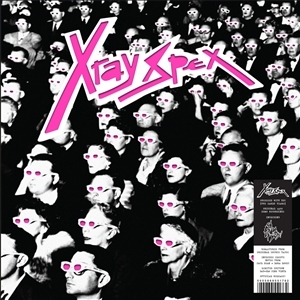 X-Ray Spex - Obsessed With You (the Early Years)