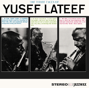Yusef Lateef - The Three Faces of Yusef Lateef