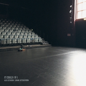 Zethson Alex& Johan Jutterstrom - It Could - If I
