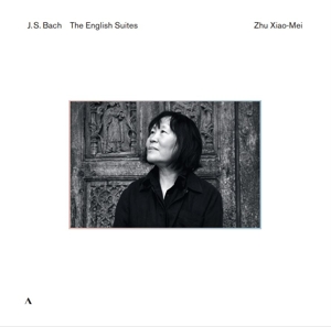 Zhu Xiao-Mei - J.S. Bach: the English Suites