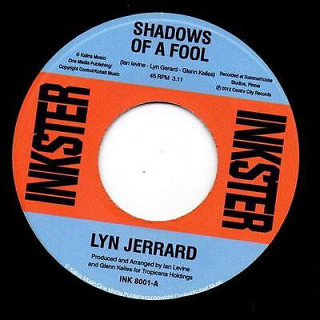 Lyn Jerrard - Shadows Of A Fool / Me Minus You Equals Tears