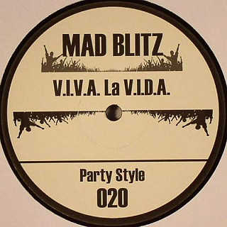 Mad Blitz - V.i.v.a L.a V.i.d.a