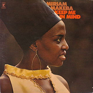 Miriam Makeba - Keep Me In Mind