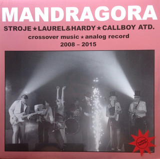 Mandragora - Stroje