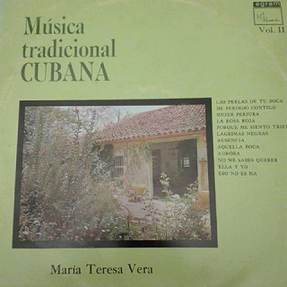 María Teresa Vera - Música Tradicional Cubana Vol. II