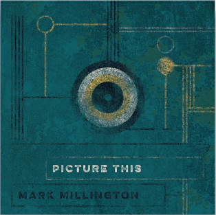 Mark Millington - Picture This
