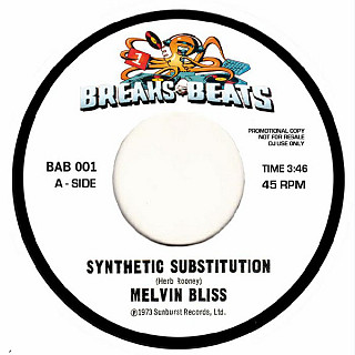 Melvin Bliss / Sweet Daddy Floyd - Synthetic Substitution / I Just Can't Help Myself