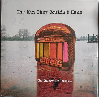 Men They Couldn't Hang - The Cherry Red Jukebox