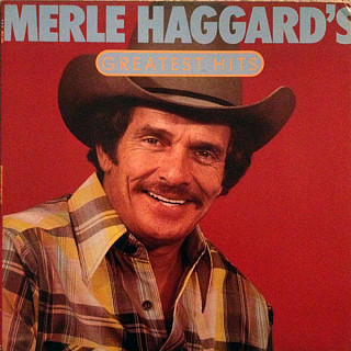 Merle Haggard - Merle Haggard's Greatest Hits