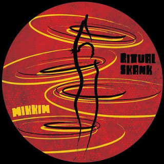 Mikkim - Ritual Skank
