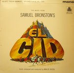 Miklós Rózsa - The Music From Samuel Bronston's El Cid