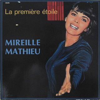 Mireille Mathieu - La Première Étoile