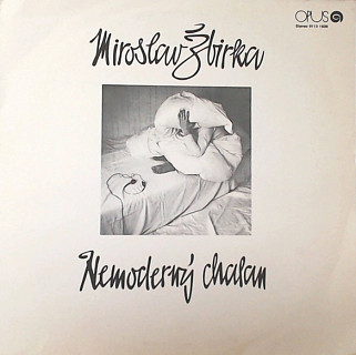 Miroslav Žbirka - Nemoderný chalan