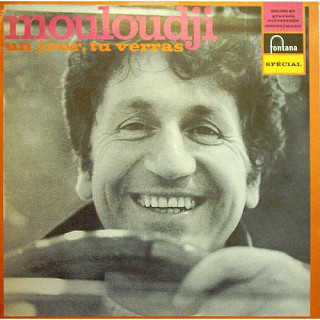 Mouloudji - Un Jour, Tu Verras