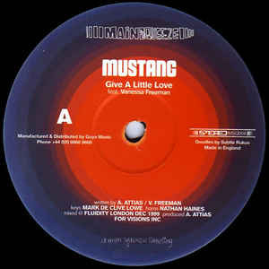 Mustang Feat. Vanessa Freeman - Give A Little Love