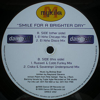 Mykila - Smile (For A Brighter Day)
