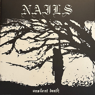 Nails - Unsilent Death